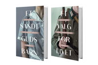 Et sandt guds barn & Et valg for livet